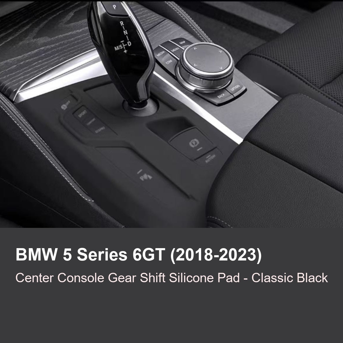 BMW center console silicone pad - 5 Series 6GT (2018-2023) - Classic Black